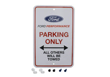 Load image into Gallery viewer, Ford Racing Ford Performance Parking Only Sign