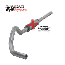 Load image into Gallery viewer, Diamond Eye KIT 4in CB MFLR RPLCMENT PIPE SGL AL: 2004.5-2007.5 DODGE CUMMINS 600